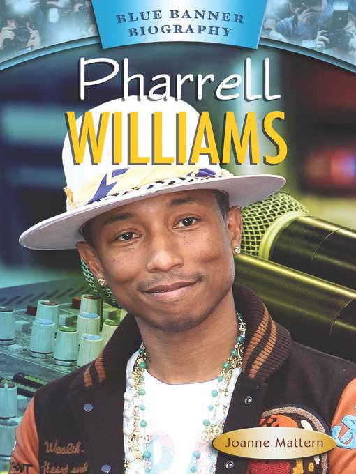 Title details for Pharrell Williams by Joanne Mattern - Available